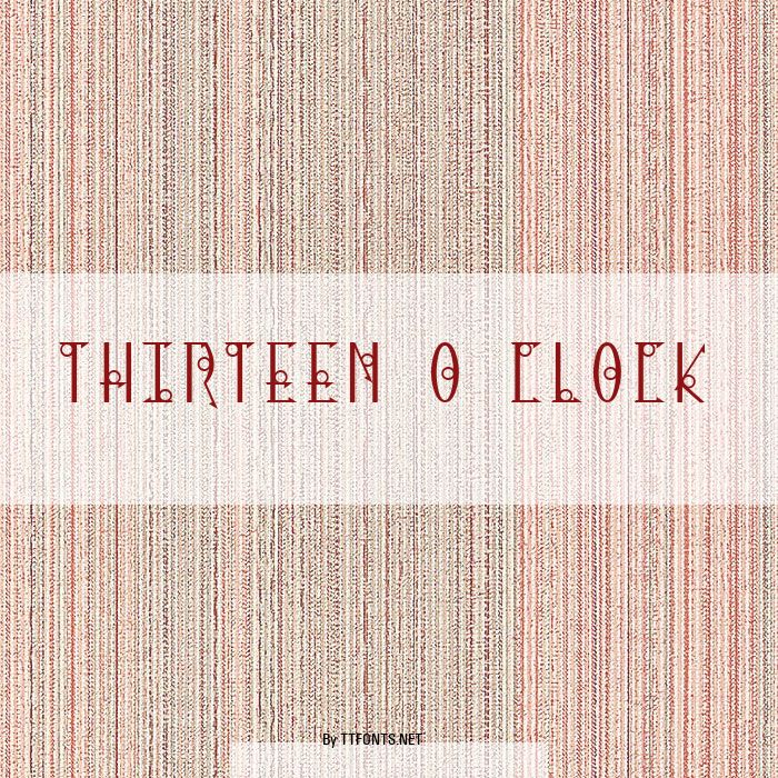 Thirteen O Clock example